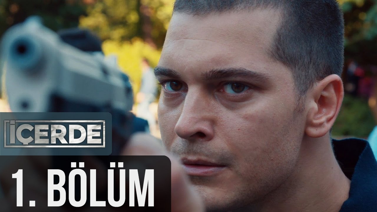 İÇERDE 1.20 BÖLÜM İÇERDE 1.20 BÖLÜM